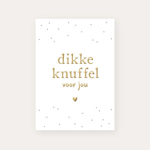 Wenskaart 'Dikke knuffel voor jou' met goudfolie