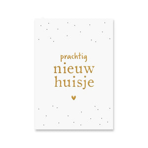 Wenskaart 'Prachtig nieuw huisje' met goudfolie